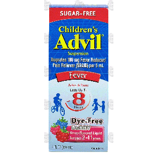 Advil Children's fever; sugar-free. ibuprofen 100 mg fever reduc 4fl oz