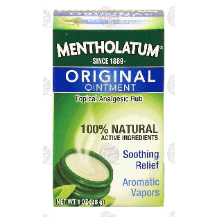 Mentholatum  original ointment, topical analgesic rub, aromatic vap 1oz