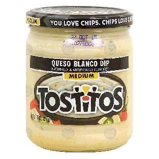 Tostitos  medium queso blanco dip  15oz