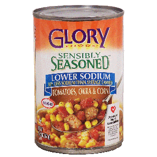 Glory Sensibly Seasoned tomatoes, okra & corn, lower sodium  15.25oz