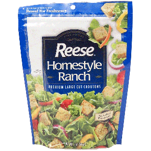 Reese  premium large cut homestyle ranch croutons  5oz