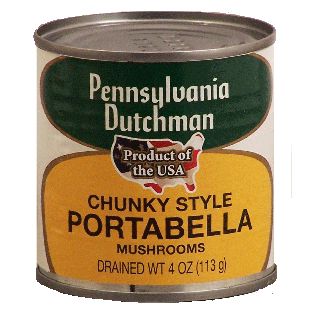 Pennsylvania Dutchman Mushrooms Portabella Chunky Style  4oz