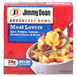Jimmy Dean Breakfast Bowl meat lovers; eggs, potatoes, sausage, ch7-oz