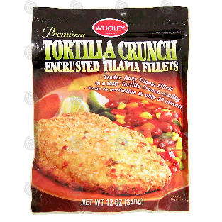 Wholey  tortilla crunch encrusted tilapia fillets 12oz