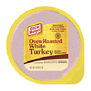 Oscar Mayer Turkey White Oven Roasted 95% Fat Free 16oz