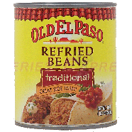 Old El Paso  refried traditional beans 31oz