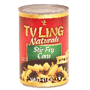 Ty Ling Naturals stir fry corn, imported  15oz