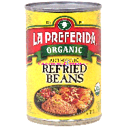 La Preferida  organic authentic refried beans 15oz