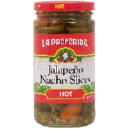 La Preferida  jalapeno nacho slices hot 11.5oz
