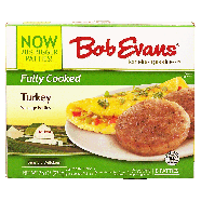 Bob Evans  fully cooked turkey sausage patties, 8 patties 9.6oz