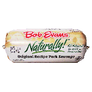 Bob Evans Naturally! original recipe pork sausage, all natural 16oz