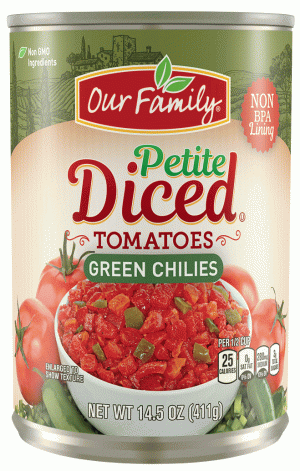 Our Family diced tomatoes with green chilies 14.5 ounce