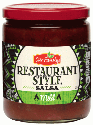 Our Family Restaurant Style salsa, mild 15.5 ounce