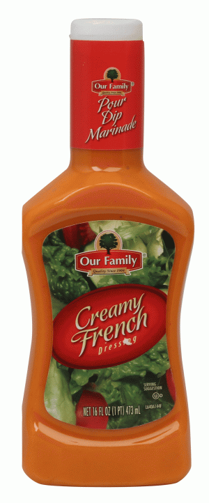 Our Family creamy french dressing 16 fluid ounce