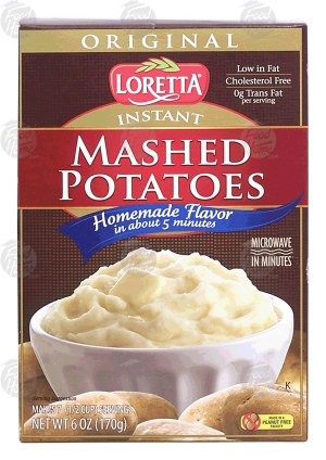 Loretta original instant mashed potatoes 6 ounce